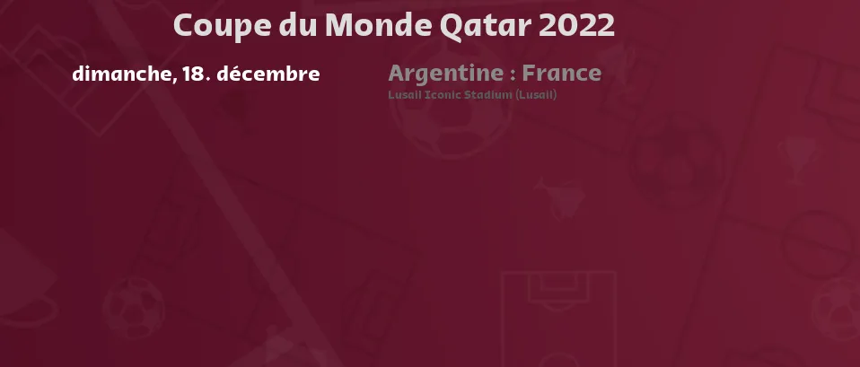 Coupe du Monde Qatar 2022 - Prochains matchs. Pour les flux en direct et les listes de télévision, vérifiez ci-dessous.