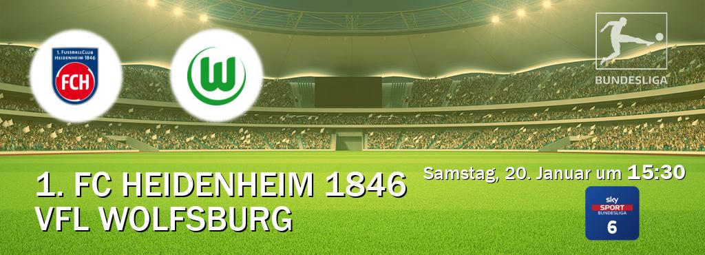Das Spiel zwischen 1. FC Heidenheim 1846 und VfL Wolfsburg wird am Samstag, 20. Januar um  15:30, live vom Sky Bundesliga 6 übertragen.