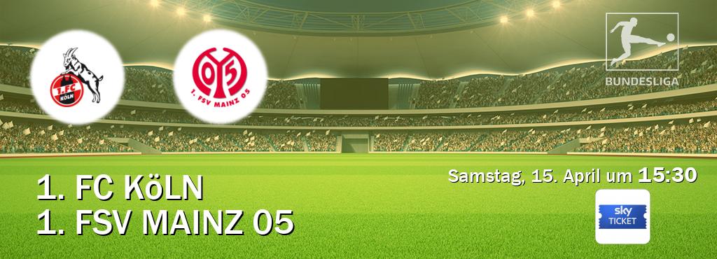Das Spiel zwischen 1. FC Köln und 1. FSV Mainz 05 wird am Samstag, 15. April um  15:30, live vom Sky Ticket übertragen.