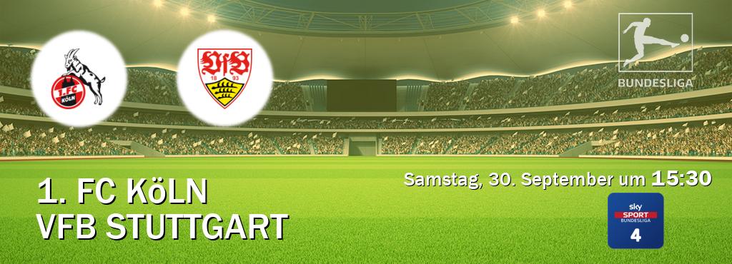 Das Spiel zwischen 1. FC Köln und VfB Stuttgart wird am Samstag, 30. September um  15:30, live vom Sky Bundesliga 4 übertragen.