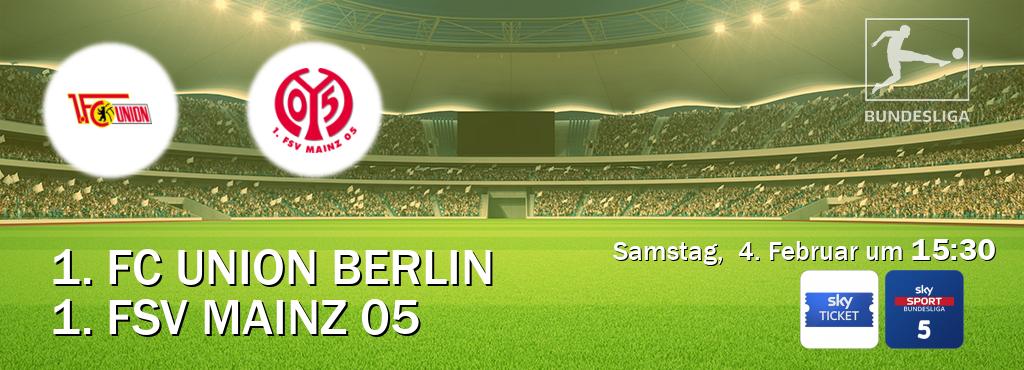 Das Spiel zwischen 1. FC Union Berlin und 1. FSV Mainz 05 wird am Samstag,  4. Februar um  15:30, live vom Sky Ticket und Sky Bundesliga 5 übertragen.