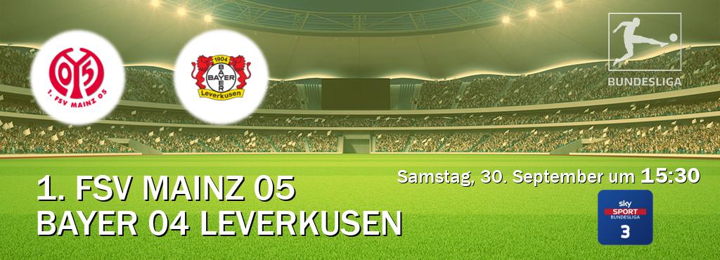 Das Spiel zwischen 1. FSV Mainz 05 und Bayer 04 Leverkusen wird am Samstag, 30. September um  15:30, live vom Sky Bundesliga 3 übertragen.