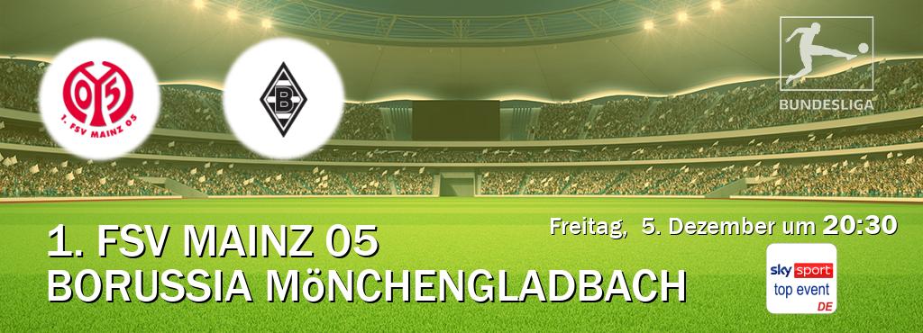 Das Spiel zwischen 1. FSV Mainz 05 und Borussia Mönchengladbach wird am Freitag,  5. Dezember um  20:30, live vom Sky Sport Top Event übertragen.