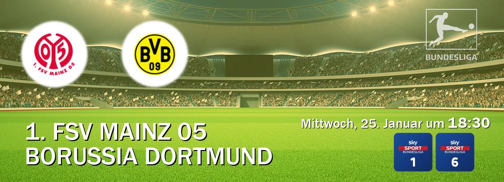 Das Spiel zwischen 1. FSV Mainz 05 und Borussia Dortmund wird am Mittwoch, 25. Januar um  18:30, live vom Sky Bundesliga 1 und Sky Bundesliga 6 übertragen.