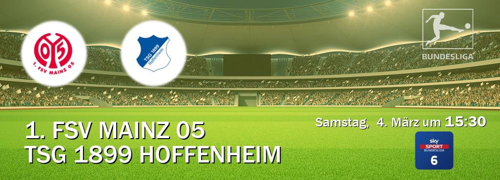 Das Spiel zwischen 1. FSV Mainz 05 und TSG 1899 Hoffenheim wird am Samstag,  4. März um  15:30, live vom Sky Bundesliga 6 übertragen.