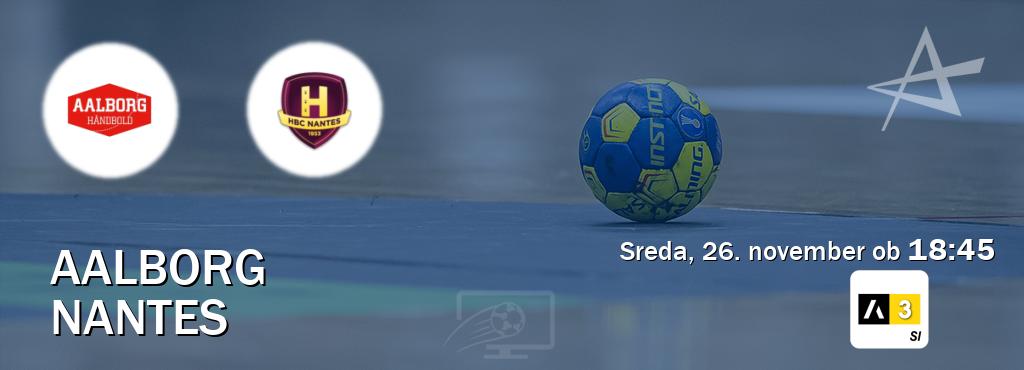 Dvoboj Aalborg in Nantes s prenosom tekme v živo na Arena Sport 3. Dvoboj Aalborg in Nantes s prenosom tekme v živo na Arena Sport 3.