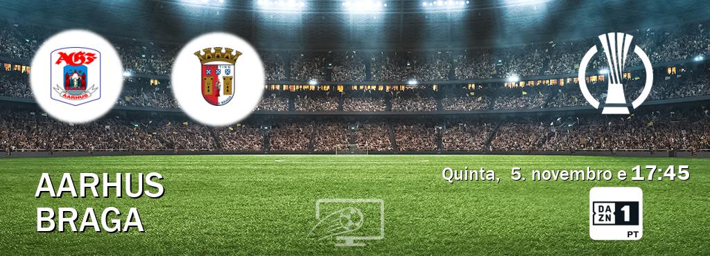 Jogo entre Aarhus e Braga tem emissão DAZN Eleven 1 (quinta,  5. novembro e  17:45).