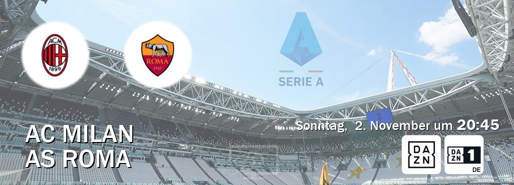 Das Spiel zwischen AC Milan und AS Roma wird am Sonntag, 2. November um 20:45, live vom DAZN und DAZN 1 Deutschland übertragen. Das Spiel zwischen AC Milan und AS Roma wird am Sonntag, 2. November um 20:45, live vom DAZN und DAZN 1 Deutschland übertragen.