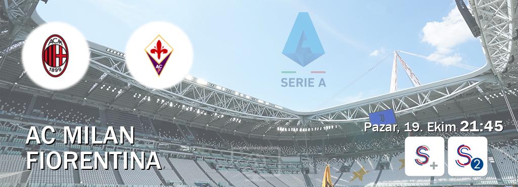 Karşılaşma AC Milan - Fiorentina S Sport + ve S Sport 2'den canlı yayınlanacak (Pazar, 19. Ekim 21:45). Karşılaşma AC Milan - Fiorentina S Sport + ve S Sport 2'den canlı yayınlanacak (Pazar, 19. Ekim 21:45).