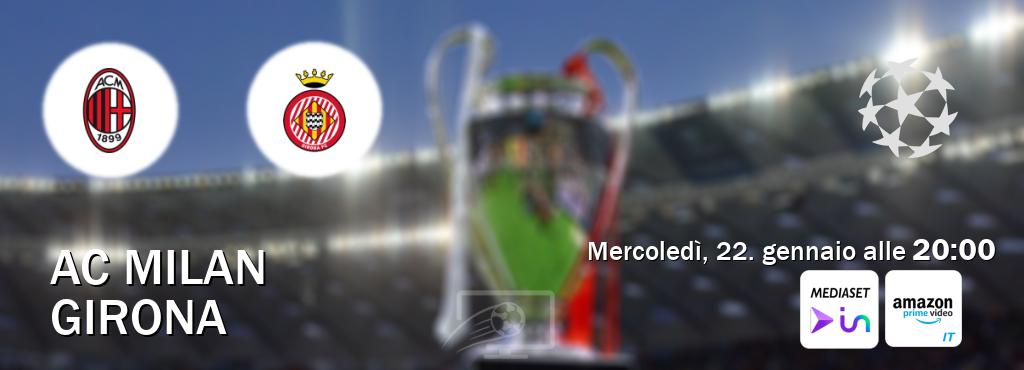 Il match AC Milan - Girona sarà trasmesso in diretta TV su Amazon Prime IT e Amazon Prime Video IT (ore 20:00)