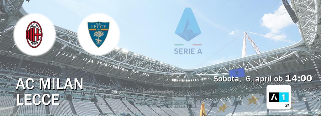 Dvoboj AC Milan in Lecce s prenosom tekme v živo na Arena Sport 1.