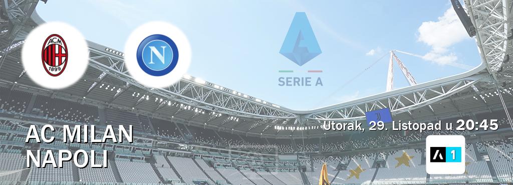 Izravni prijenos utakmice AC Milan i Napoli pratite uživo na Arena Sport 1 (Utorak, 29. Listopad u  20:45).