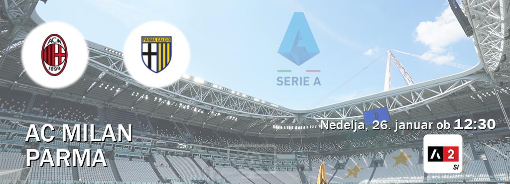 AC Milan in Parma v živo na Arena Sport 2. Prenos tekme bo v nedelja, 26. januar ob  12:30