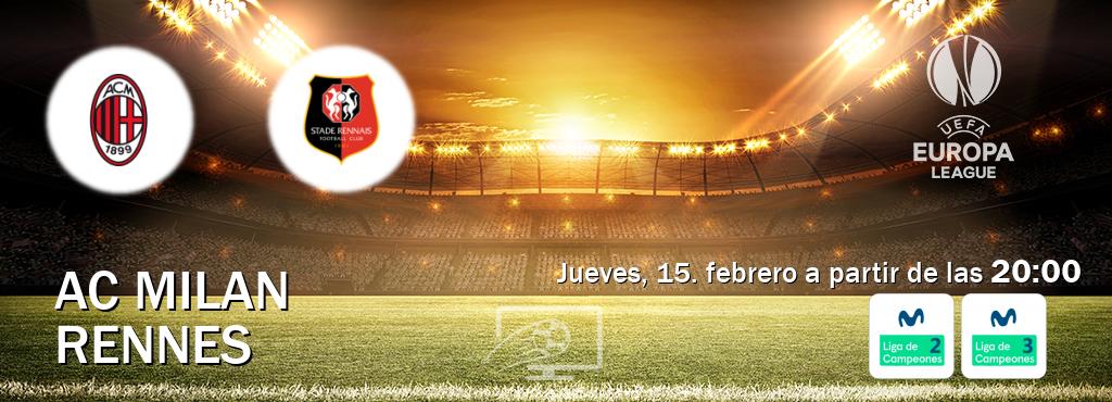 El partido entre AC Milan y Rennes será retransmitido por Movistar Liga de Campeones 2 y Movistar Liga de Campeones 3 (jueves, 15. febrero a partir de las  20:00).
