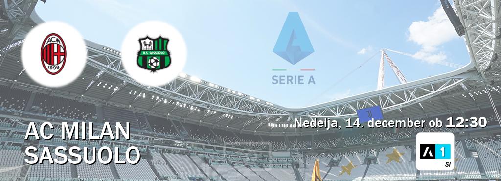 Prenos tekme med AC Milan in Sassuolo v živo na Arena Sport 1 (nedelja, 14. december ob  12:30 uri).