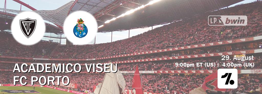 You can watch game live between Academico Viseu and FC Porto on OneFootball.