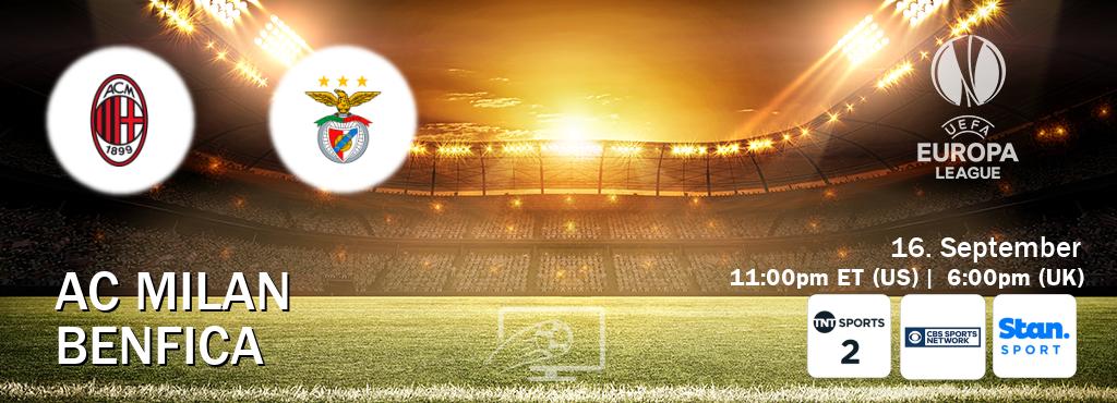 You can watch game live between AC Milan and Benfica on TNT Sports 2(UK), CBS Sports Network(US), Stan Sport(AU). You can watch game live between AC Milan and Benfica on TNT Sports 2(UK), CBS Sports Network(US), Stan Sport(AU).