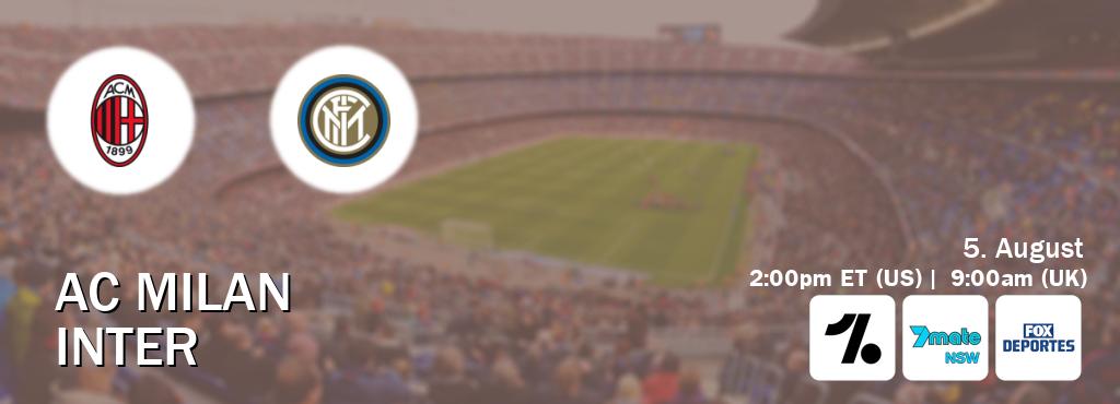 You can watch game live between AC Milan and Inter on OneFootball, 7Mate Sydney(AU), Fox Deportes(US).