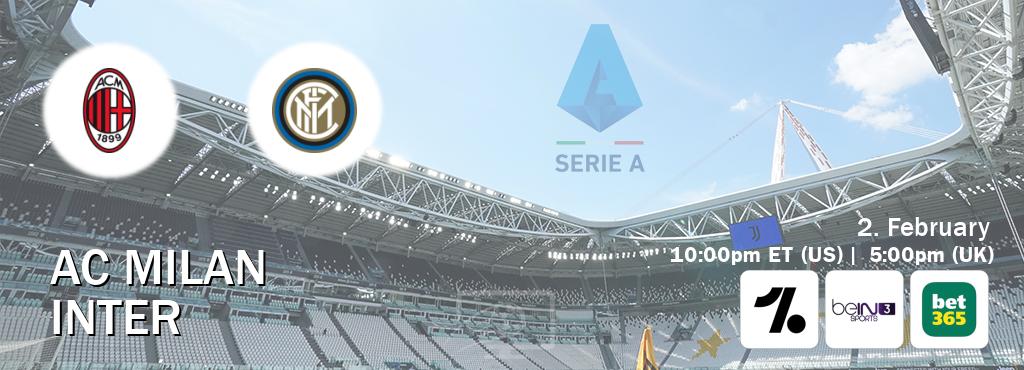 You can watch game live between AC Milan and Inter on OneFootball, beIN SPORTS 3(AU), bet365(UK).