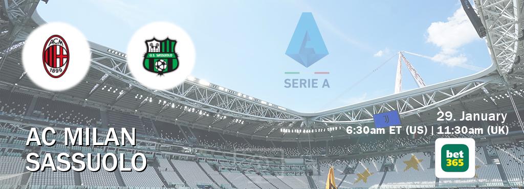 You can watch game live between AC Milan and Sassuolo on bet365.