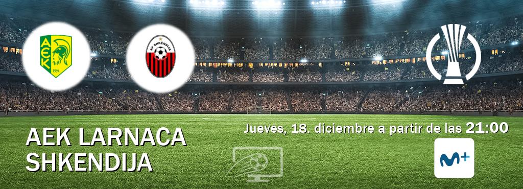 El partido entre AEK Larnaca y Shkendija será retransmitido por Movistar Liga de Campeones  (jueves, 18. diciembre a partir de las  21:00).