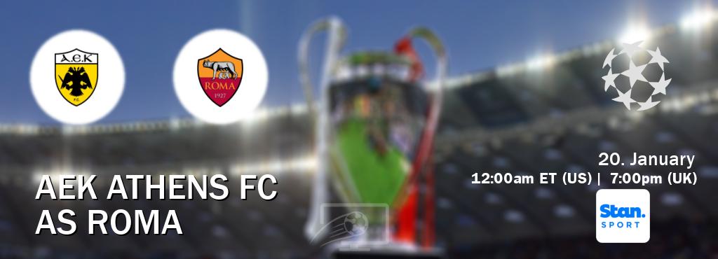 You can watch game live between AEK Athens FC and AS Roma on Stan Sport(AU).