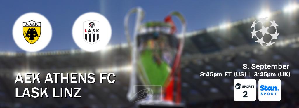 You can watch game live between AEK Athens FC and LASK Linz on TNT Sports 2(UK) and Stan Sport(AU). You can watch game live between AEK Athens FC and LASK Linz on TNT Sports 2(UK) and Stan Sport(AU).