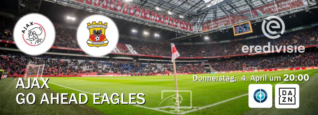 Das Spiel zwischen Ajax und Go Ahead Eagles wird am Donnerstag,  4. April um  20:00, live vom Sportdigital FUSSBALL und DAZN übertragen.