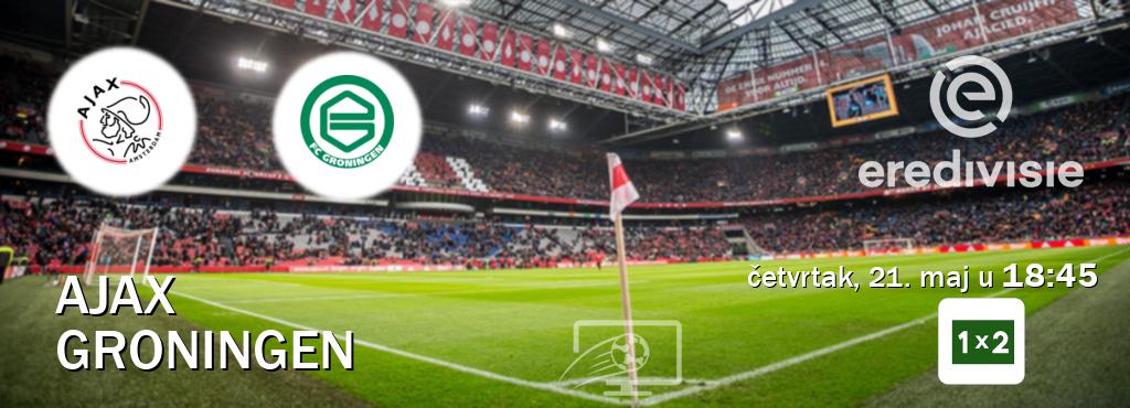 Izravni prijenos utakmice Ajax i Groningen pratite uživo na Arena Sport 1x2 (četvrtak, 21. maj u  18:45).
