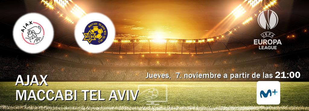 El partido entre Ajax y Maccabi Tel Aviv será retransmitido por Movistar Liga de Campeones  (jueves,  7. noviembre a partir de las  21:00).