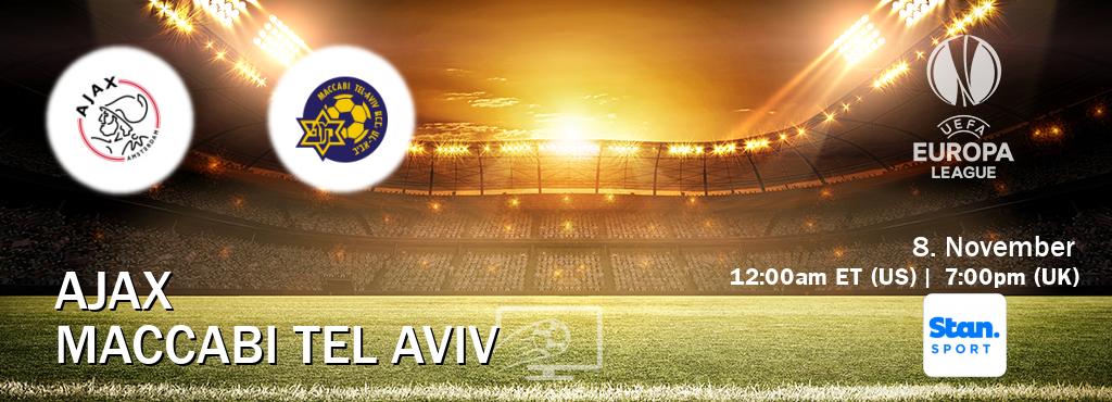 You can watch game live between Ajax and Maccabi Tel Aviv on Stan Sport(AU).