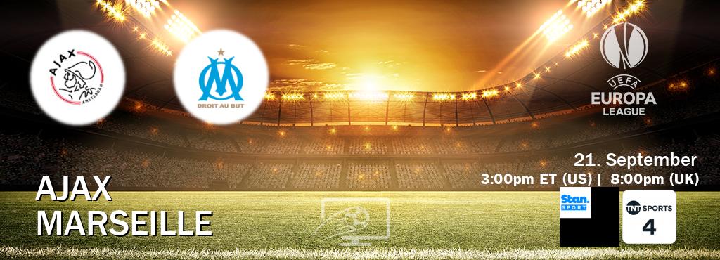 You can watch game live between Ajax and Marseille on Stan Sport(AU) and TNT Sports 4(UK).