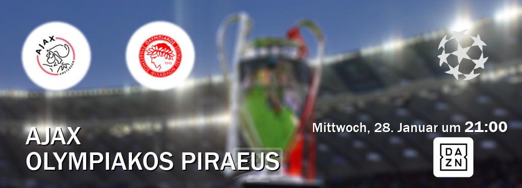 Das Spiel zwischen Ajax und Olympiakos Piraeus wird am Mittwoch, 28. Januar um  21:00, live vom DAZN übertragen.