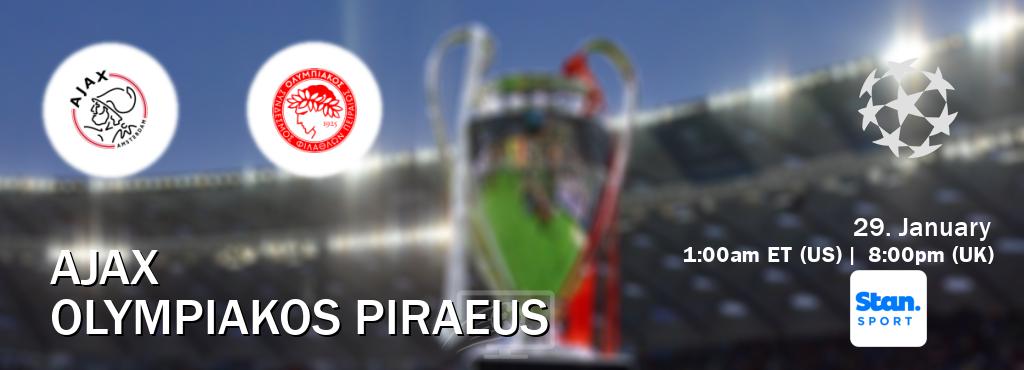 You can watch game live between Ajax and Olympiakos Piraeus on Stan Sport(AU).