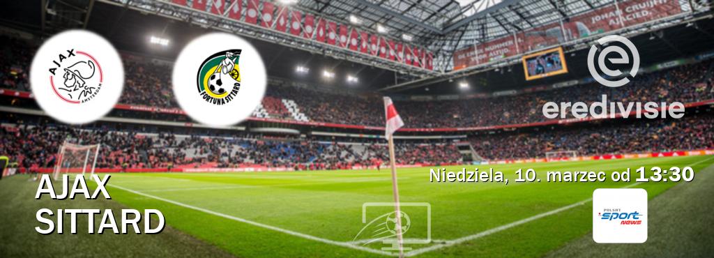 Gra między Ajax i Sittard transmisja na żywo w Polsat Sport News (niedziela, 10. marzec od  13:30).