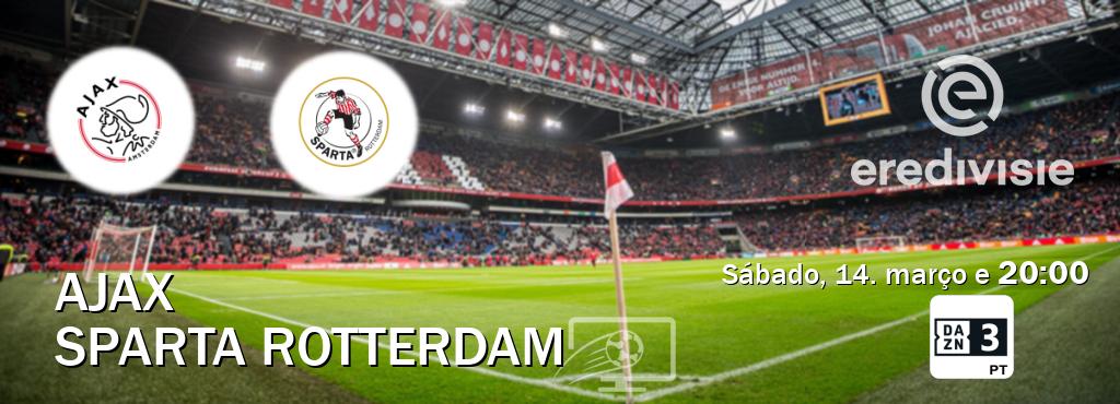 Jogo entre Ajax e Sparta Rotterdam tem emissão DAZN Eleven 3 (sábado, 14. março e  20:00).
