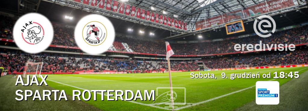 Gra między Ajax i Sparta Rotterdam transmisja na żywo w Polsat Sport Premium 1 (sobota,  9. grudzień od  18:45).