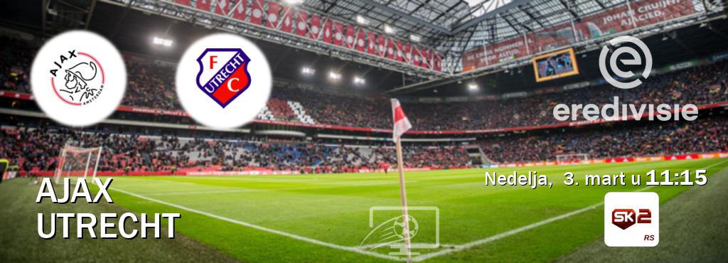 Izravni prijenos utakmice Ajax i Utrecht pratite uživo na Sportklub 2 (nedelja,  3. mart u  11:15).