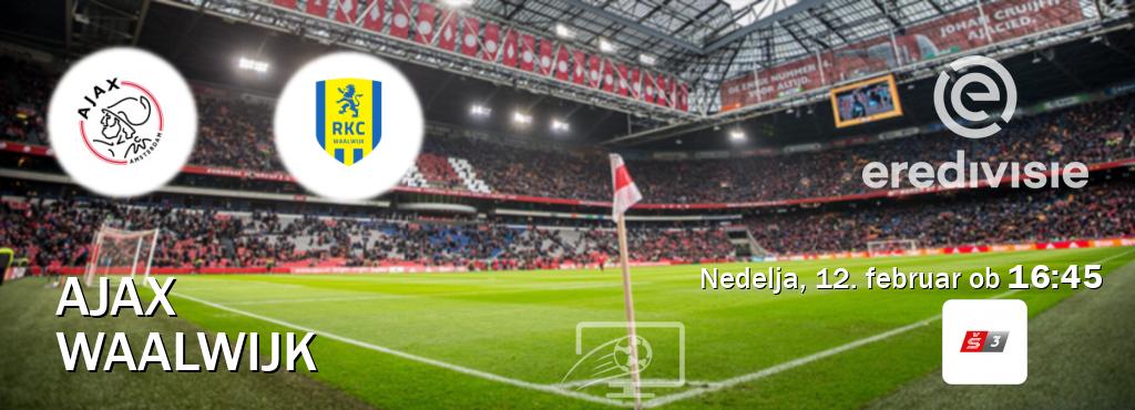 Ajax in Waalwijk v živo na Sport TV 3. Prenos tekme bo v nedelja, 12. februar ob  16:45