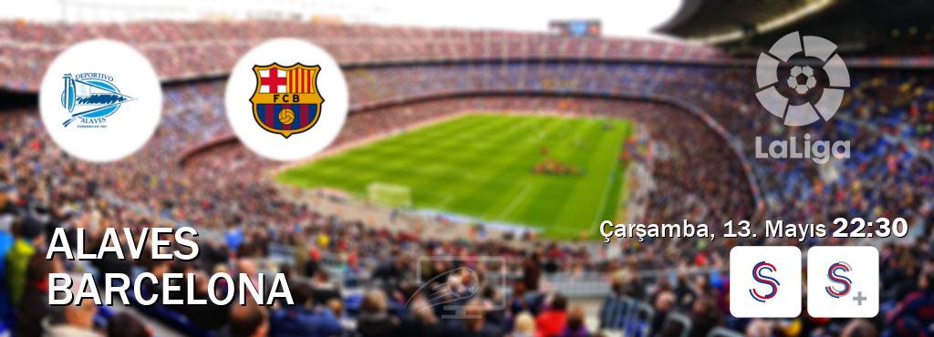 Karşılaşma Alaves - Barcelona S Sport ve S Sport +'den canlı yayınlanacak (Çarşamba, 13. Mayıs  22:30).