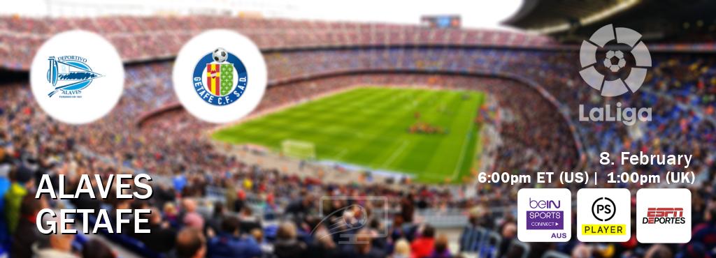 You can watch game live between Alaves and Getafe on beIN Sports Connect(AU), Premier Player(UK), ESPN Deportes(US).