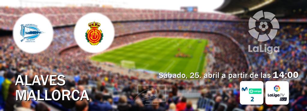 El partido entre Alaves y Mallorca será retransmitido por M. LaLiga 2 y LaLigaTV Bar (sábado, 25. abril a partir de las  14:00).