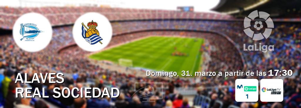 El partido entre Alaves y Real Sociedad será retransmitido por M. LaLiga 1 y La Liga TV Bar M1 (domingo, 31. marzo a partir de las  17:30).