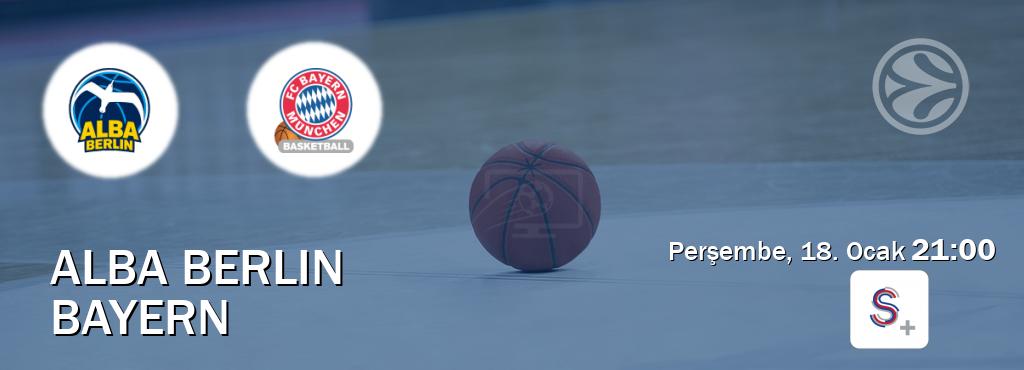 Karşılaşma Alba Berlin - Bayern S Sport +'den canlı yayınlanacak (Perşembe, 18. Ocak  21:00).