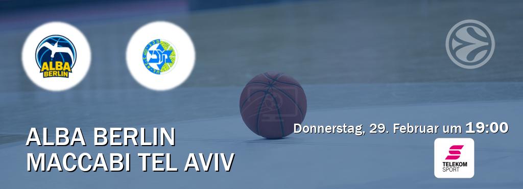 Das Spiel zwischen Alba Berlin und Maccabi Tel Aviv wird am Donnerstag, 29. Februar um  19:00, live vom Magenta Sport übertragen.