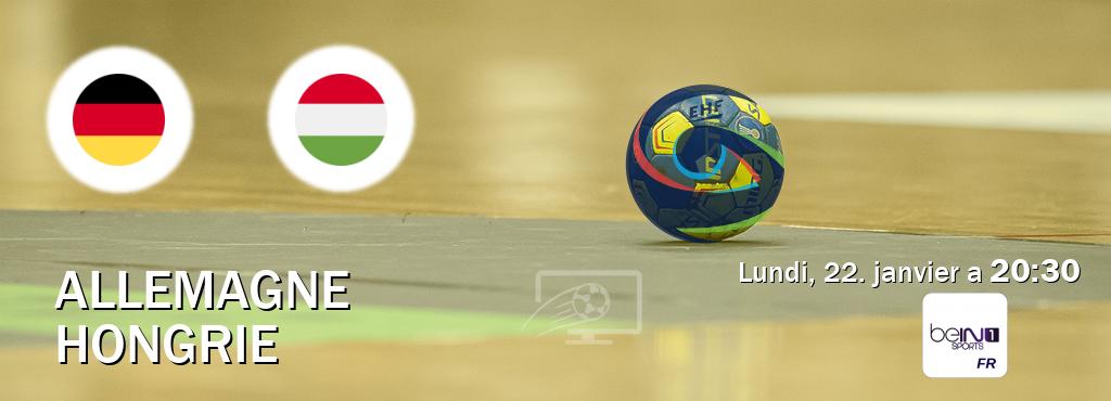 Match entre Allemagne et Hongrie en direct à la beIN Sports 1 (lundi, 22. janvier a  20:30).