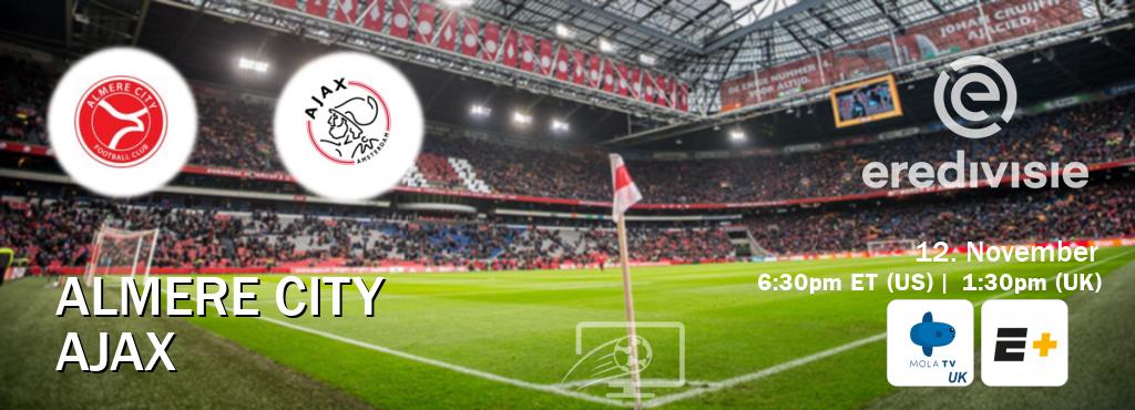 You can watch game live between Almere City and Ajax on Mola TV UK(UK) and ESPN+(US).