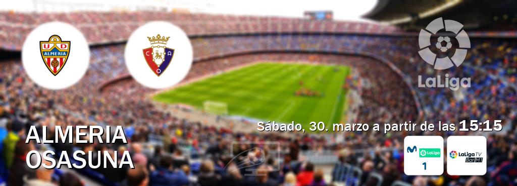 El partido entre Almeria y Osasuna será retransmitido por M. LaLiga 1 y La Liga TV Bar M1 (sábado, 30. marzo a partir de las  15:15).