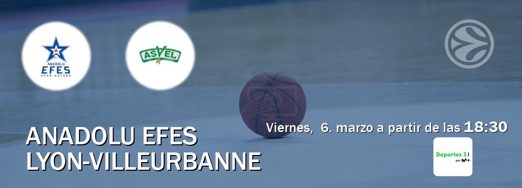 El partido entre Anadolu Efes y Lyon-Villeurbanne será retransmitido por Movistar Deportes 3 (viernes, 6. marzo a partir de las 18:30). El partido entre Anadolu Efes y Lyon-Villeurbanne será retransmitido por Movistar Deportes 3 (viernes, 6. marzo a partir de las 18:30).