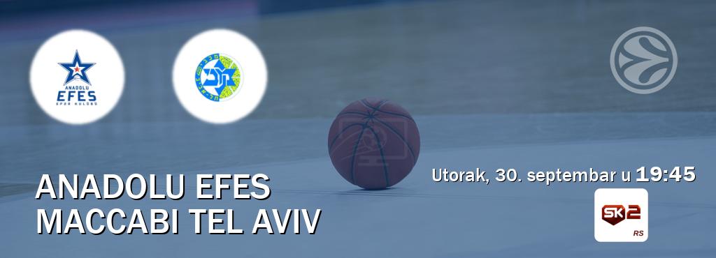 Izravni prijenos utakmice Anadolu Efes i Maccabi Tel Aviv pratite uživo na Sportklub 2 (utorak, 30. septembar u 19:45). Izravni prijenos utakmice Anadolu Efes i Maccabi Tel Aviv pratite uživo na Sportklub 2 (utorak, 30. septembar u 19:45).